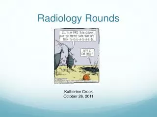 Radiology Rounds