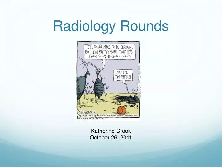 radiology rounds