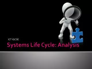 Systems Life Cycle: Analysis