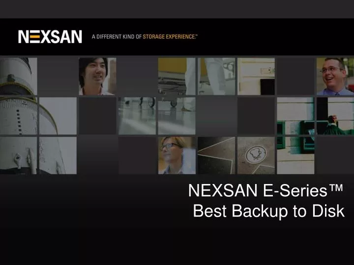 nexsan e series best backup to disk