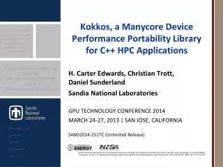 Kokkos , a Manycore Device Performance Portability Library for C++ HPC Applications
