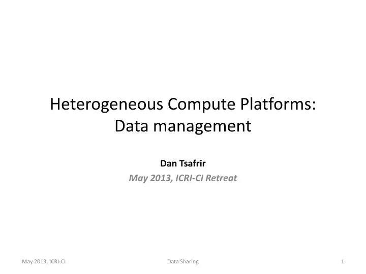 heterogeneous compute platforms data management
