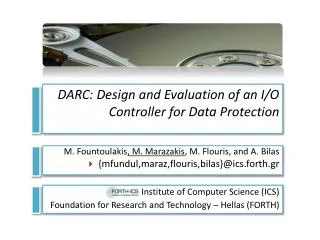 DARC: Design and Evaluation of an I/O Controller for Data Protection
