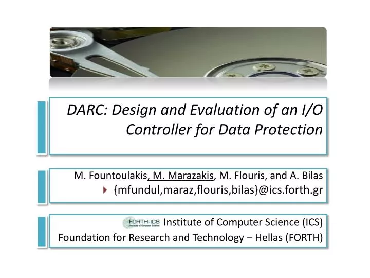 darc design and evaluation of an i o controller for data protection
