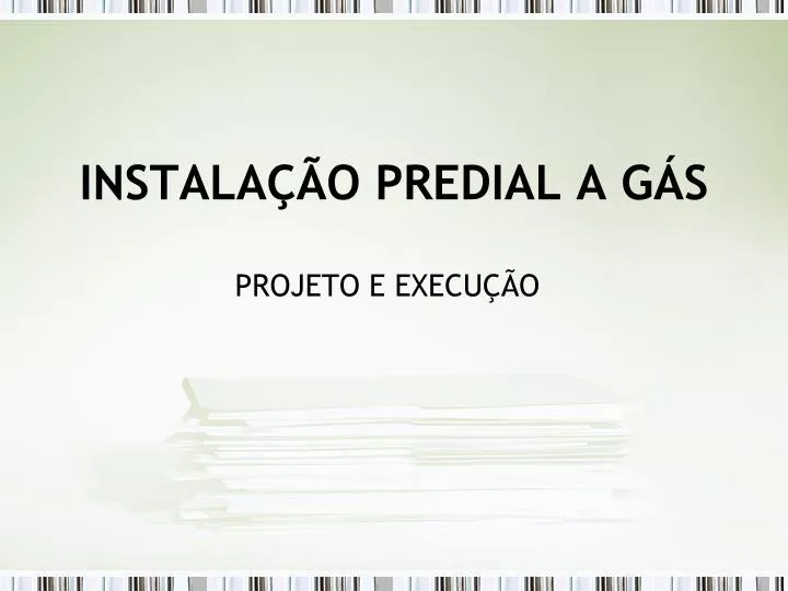 instala o predial a g s