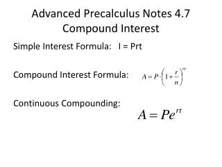 Advanced Precalculus Notes 4.7 Compound Interest