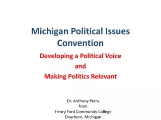 Michigan Political Issues Convention