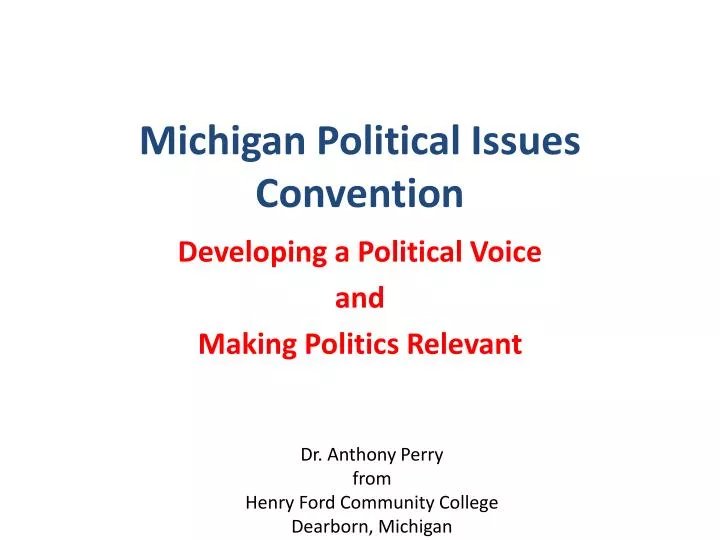 michigan political issues convention