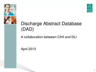 Discharge Abstract Database (DAD)