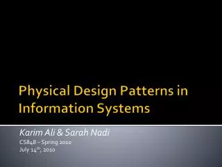 Physical Design Patterns in Information Systems