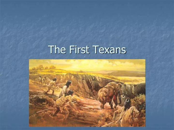 the first texans