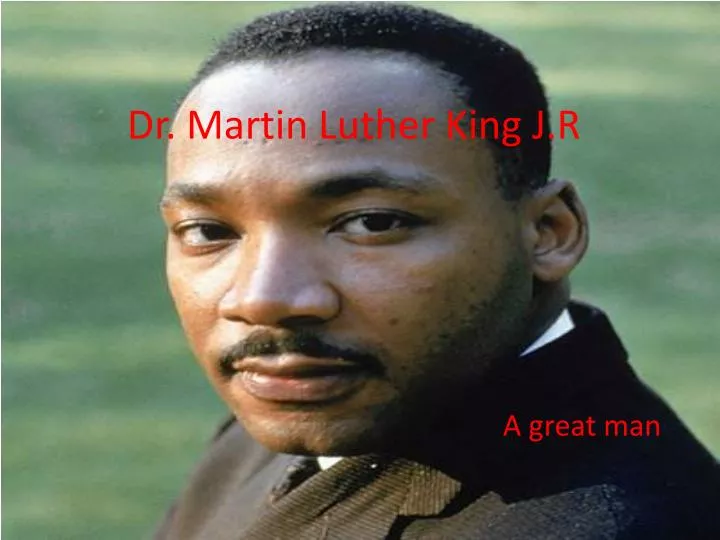 dr martin luther king j r