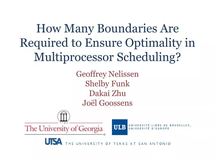 how many boundaries are required to ensure optimality in multiprocessor scheduling