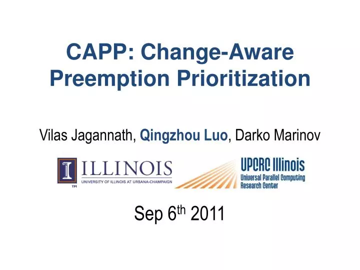capp change aware preemption prioritization