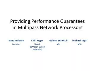 Providing Performance Guarantees in Multipass Network Processors