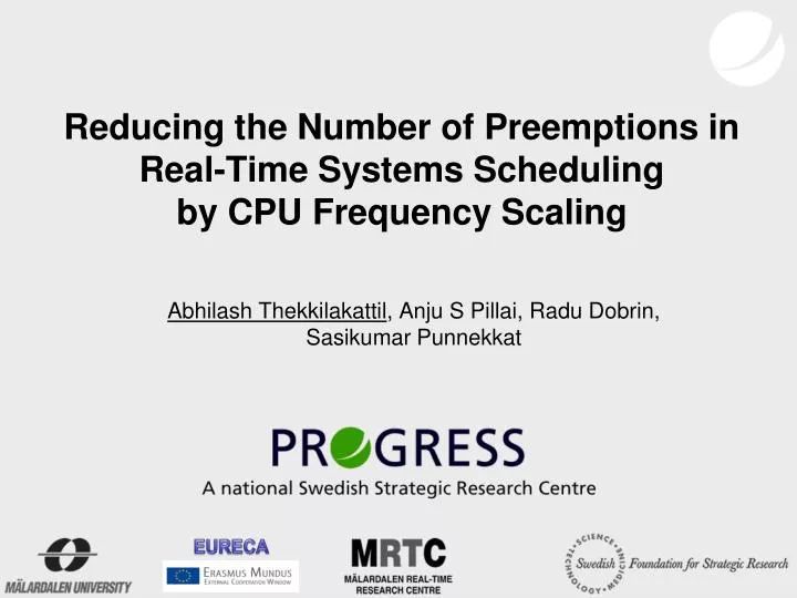 reducing the number of preemptions in real time systems scheduling by cpu frequency scaling