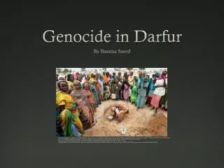 Genocide i n Darfur
