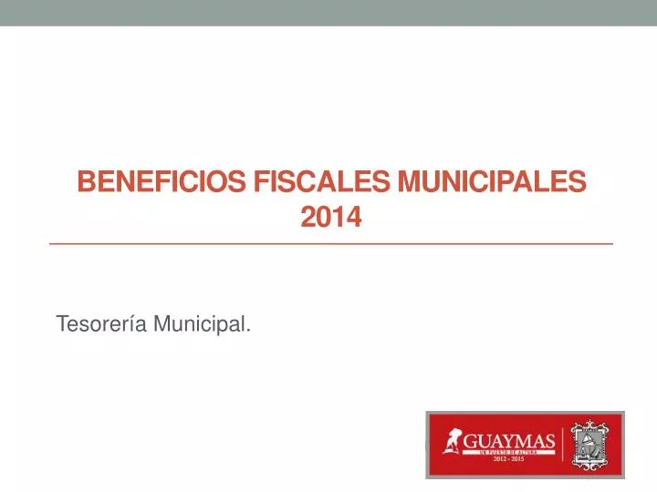beneficios fiscales municipales 2014