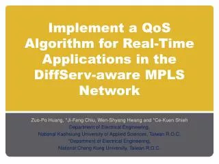 Implement a QoS Algorithm for Real-Time Applications in the DiffServ -aware MPLS Network