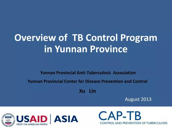 overview of tb c ontrol program in yunnan province
