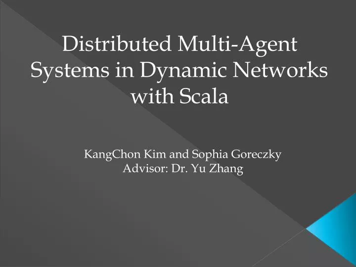 distributed multi agent systems in dynamic networks with scala
