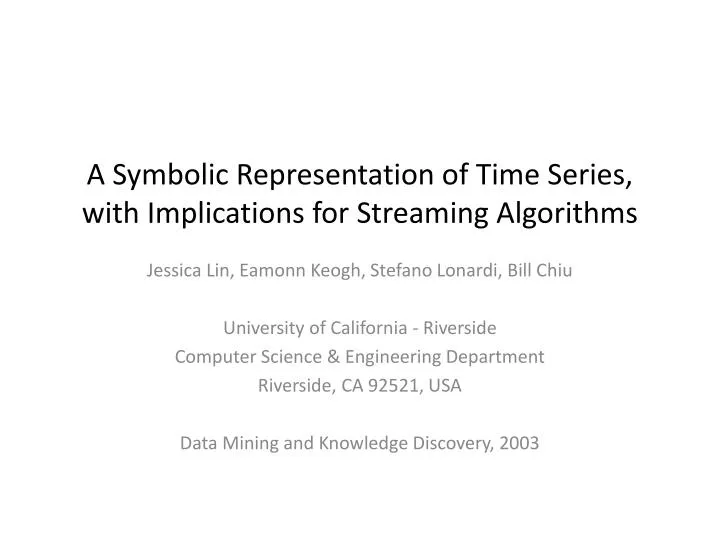 a symbolic representation of time series with implications for streaming algorithms