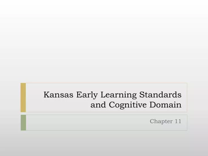 kansas early learning standards and cognitive domain