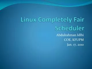 Linux Completely Fair Scheduler