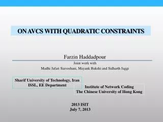 On AVCs WITH Quadratic Constraints