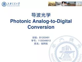 ???? Photonic Analog-to-Digital Conversion