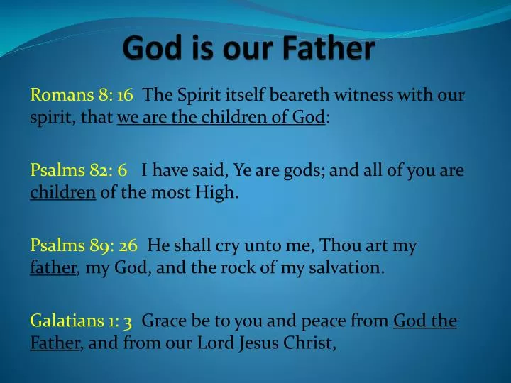 god is our father