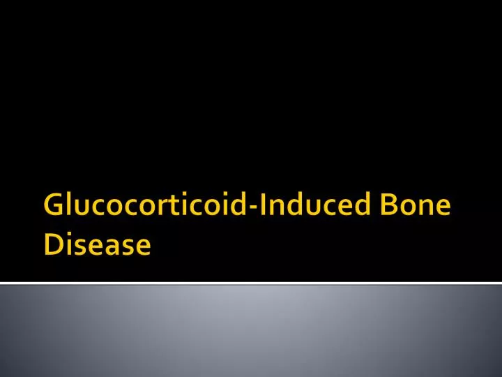 glucocorticoid induced bone disease