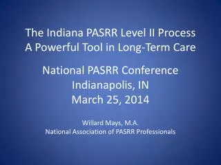 The Indiana PASRR Level II Process A Powerful Tool in Long-Term Care