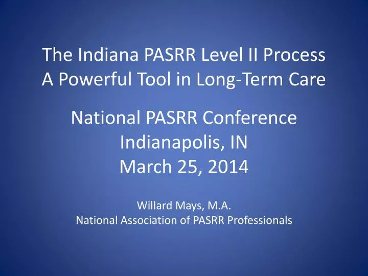 the indiana pasrr level ii process a powerful tool in long term care