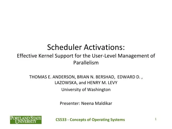 scheduler activations effective kernel support for the user level management of parallelism