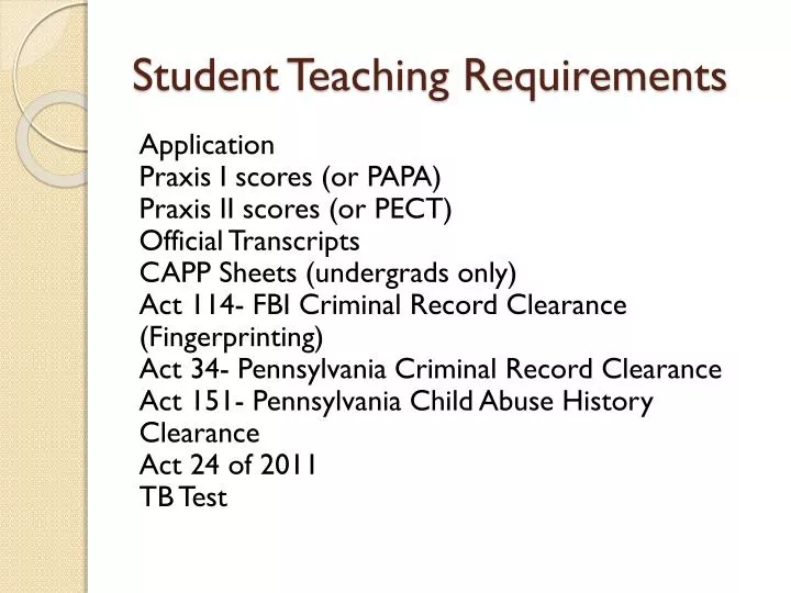 student teaching requirements