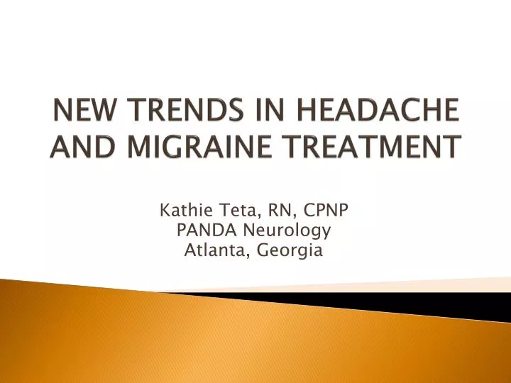 new trends in headache and migraine treatment