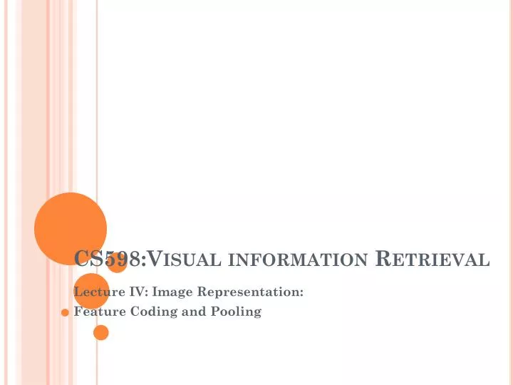 cs598 visual information retrieval
