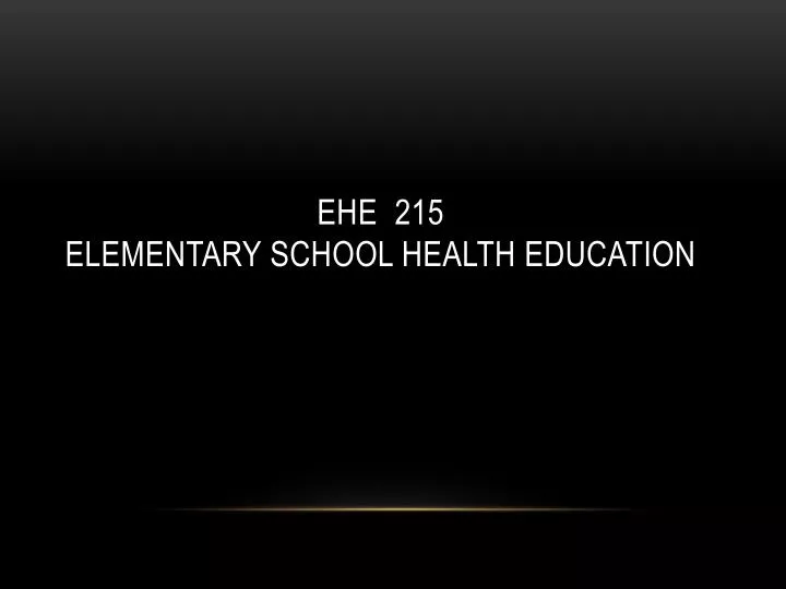 ehe 215 elementary school health education