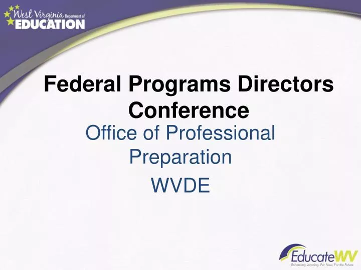 federal programs directors conference