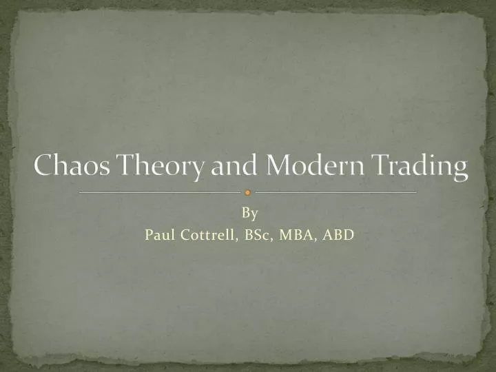 chaos theory and modern trading