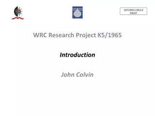WRC Research Project K5/1965 Introduction John Colvin