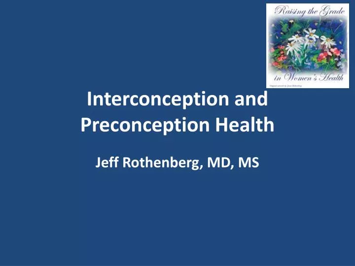 interconception and preconception health