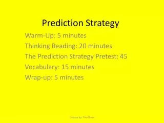 Prediction Strategy