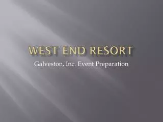 West End Resort