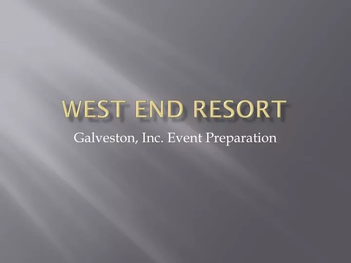 west end resort