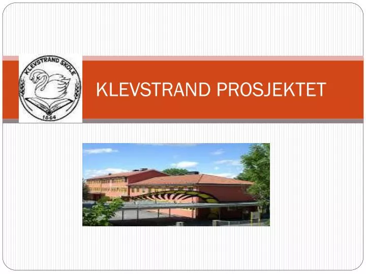 klevstrand prosjektet