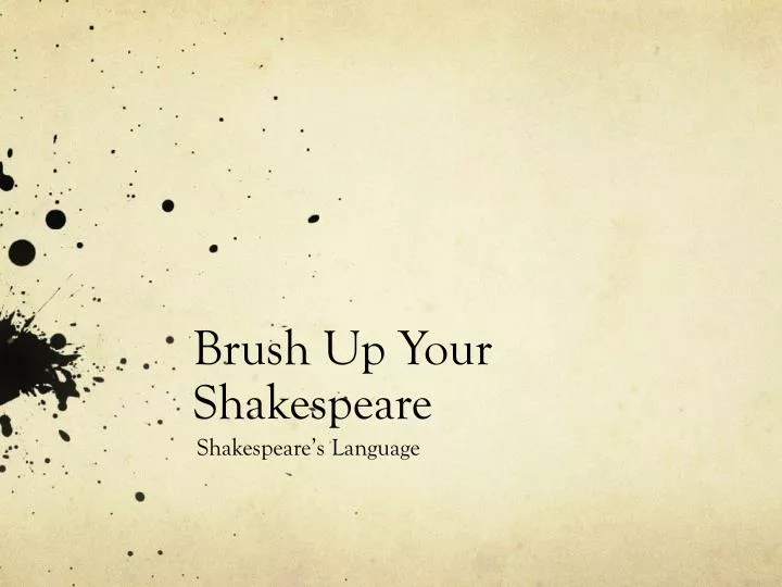 brush up your shakespeare