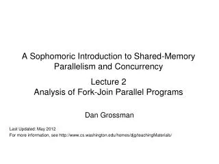 Dan Grossman Last Updated: May 2012