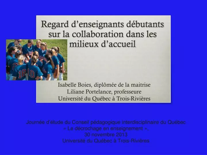 regard d enseignants d butants sur la collaboration dans les milieux d accueil